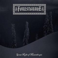 Forestgrave : Great Night of Misanthropic